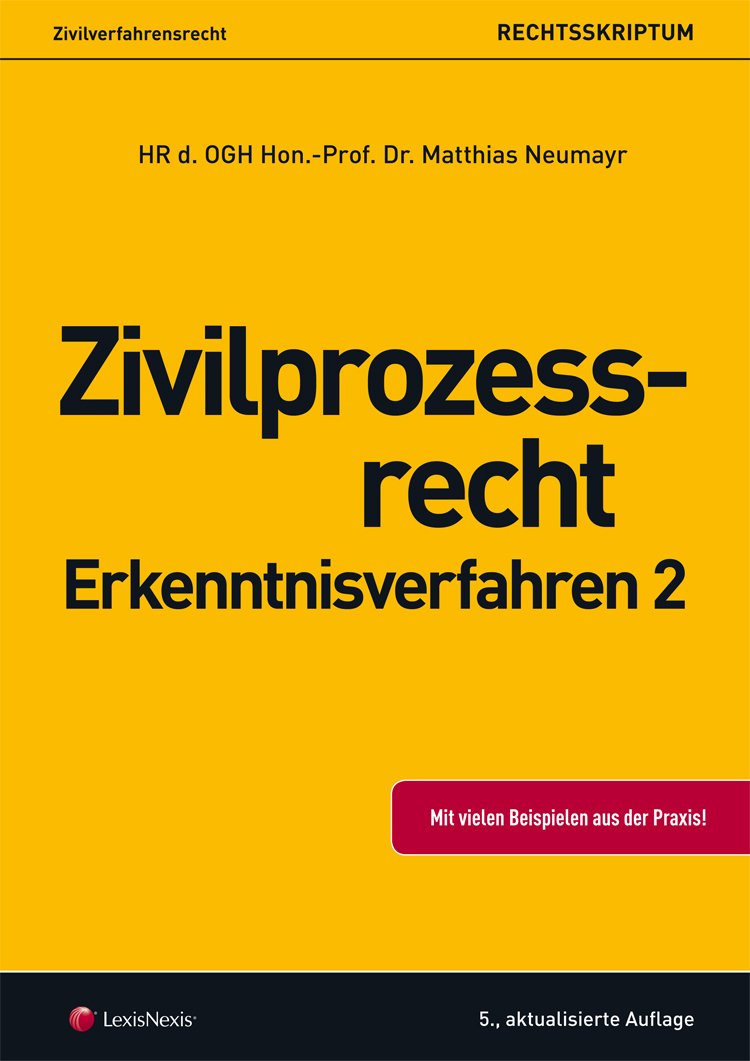 Zivilverfahrensrecht - Zivilprozeßrecht Erkenntnisverfahren 2 (Orac Rechtsskripten) Law