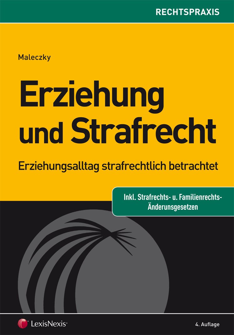 Erziehung und Strafrecht (Orac Rechtspraxis) Law