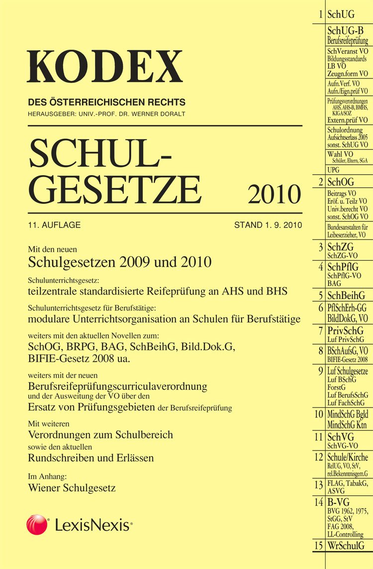 KODEX Schulgesetze: 2010 (Kodex des österreichischen Rechts: Hauptband) Law