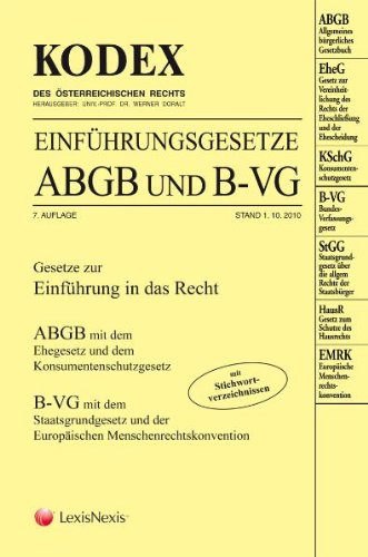 KODEX Einführungsgesetze ABGB und B-VG (Kodex des österreichischen Rechts: Hauptband) Law