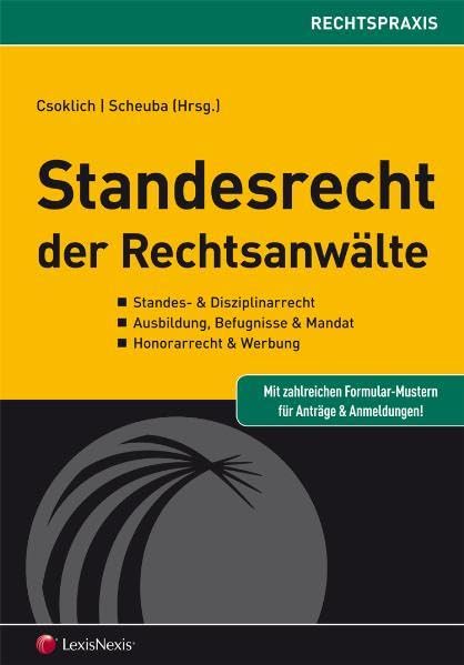 Standesrecht der Rechtsanwälte (Orac Rechtspraxis) Law