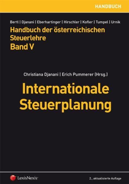 Handbuch der Österreichischen Steuerlehre / Handbuch der österreichischen Steuerlehre Band V - Internationale Steuerplanung Law