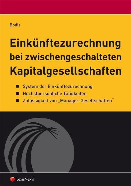 Einkünftezurechnung bei zwischengeschaltenen Kapitalgesellschaften Law