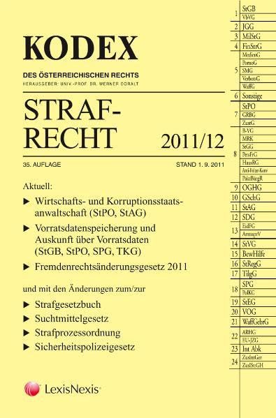 KODEX Strafrecht: 2011/12 (Kodex des österreichischen Rechts: Hauptband) Law