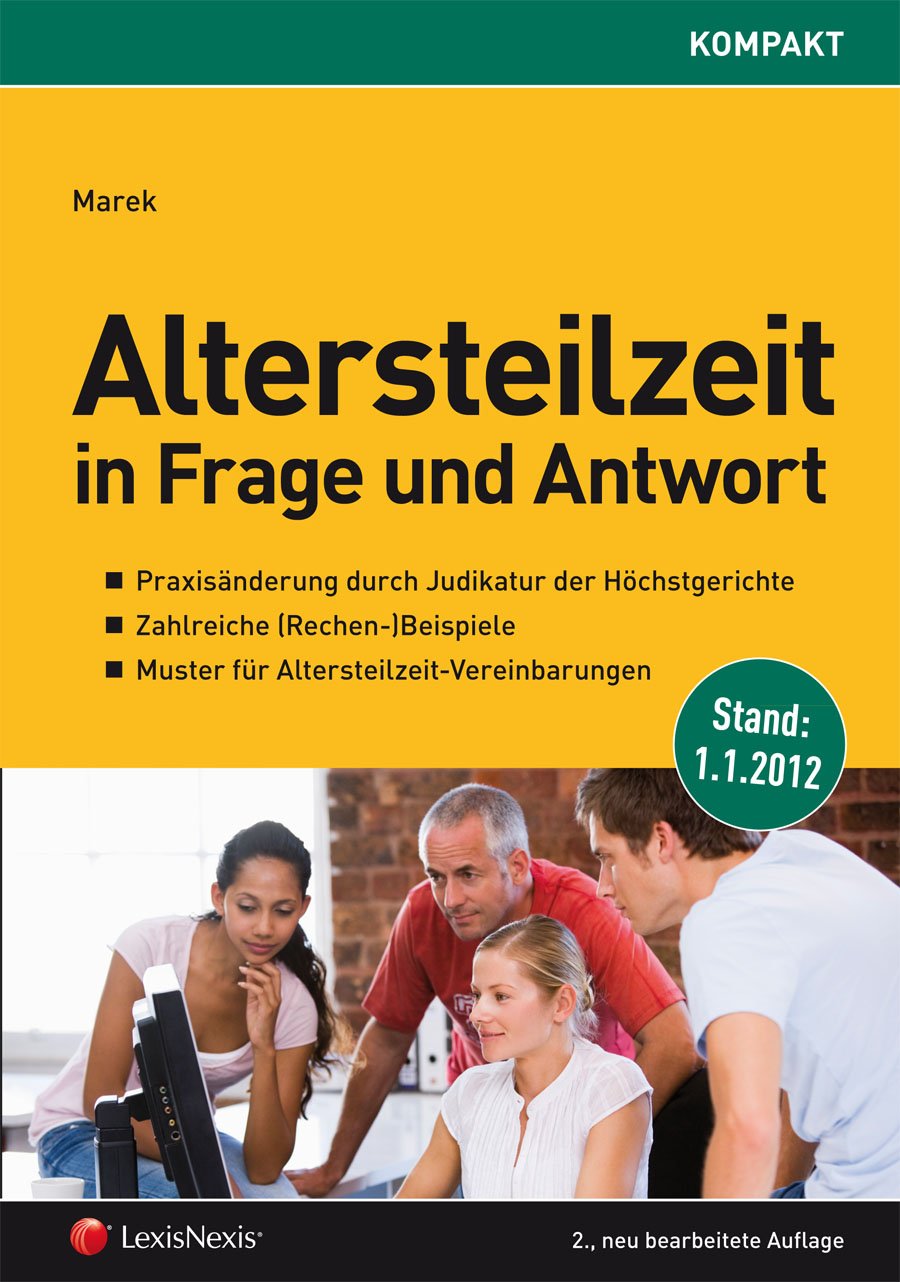 Altersteilzeit in Frage und Antwort Law