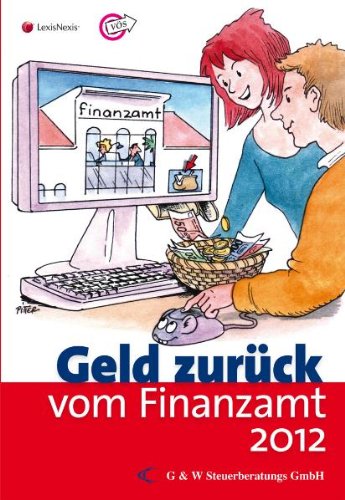 Geld zurück vom Finanzamt 2012 Law