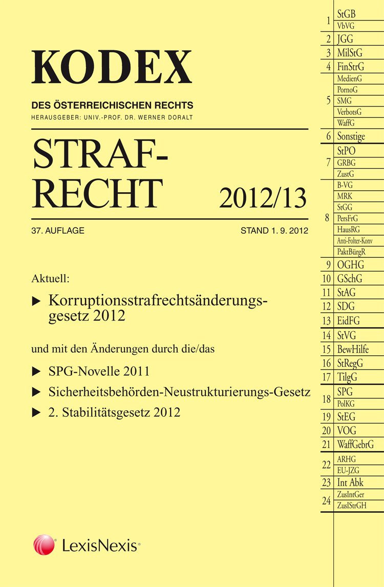 KODEX Strafrecht 2012/13 (Kodex des österreichischen Rechts: Hauptband) Law