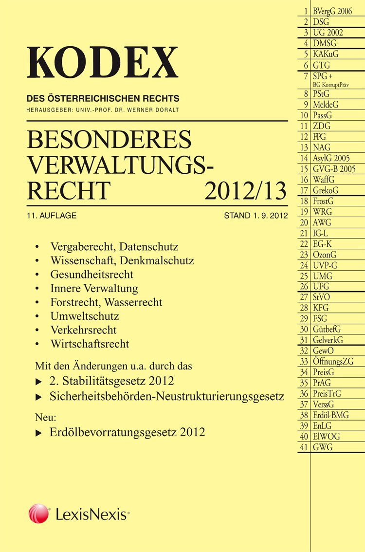 KODEX Besonderes Verwaltungsrecht 2012/13 (Kodex des österreichischen Rechts: Hauptband) Law