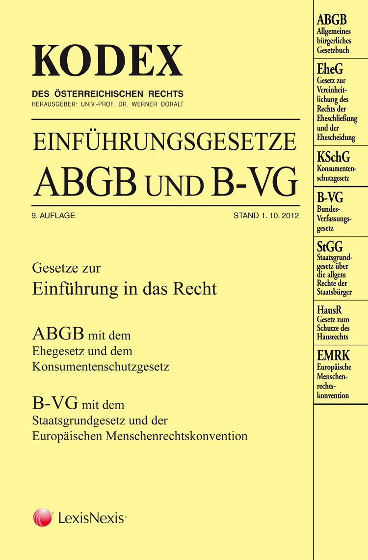 KODEX Einführungsgesetze ABGB und B-VG (Kodex des österreichischen Rechts: Hauptband) Law