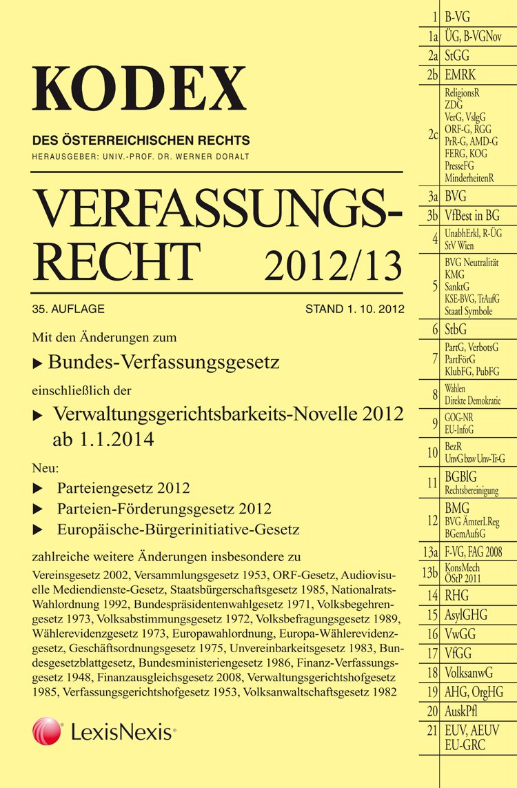 KODEX Verfassungsrecht 2012/13 (Kodex des österreichischen Rechts: Hauptband) Law