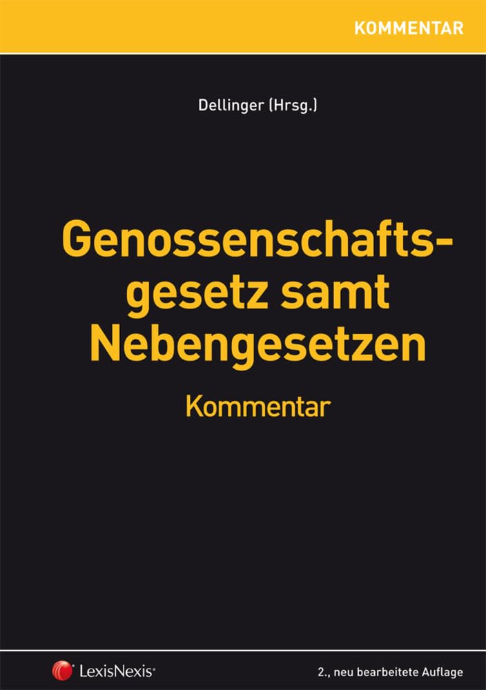 Genossenschaftsgesetz samt Nebengesetzen: Kommentar Law