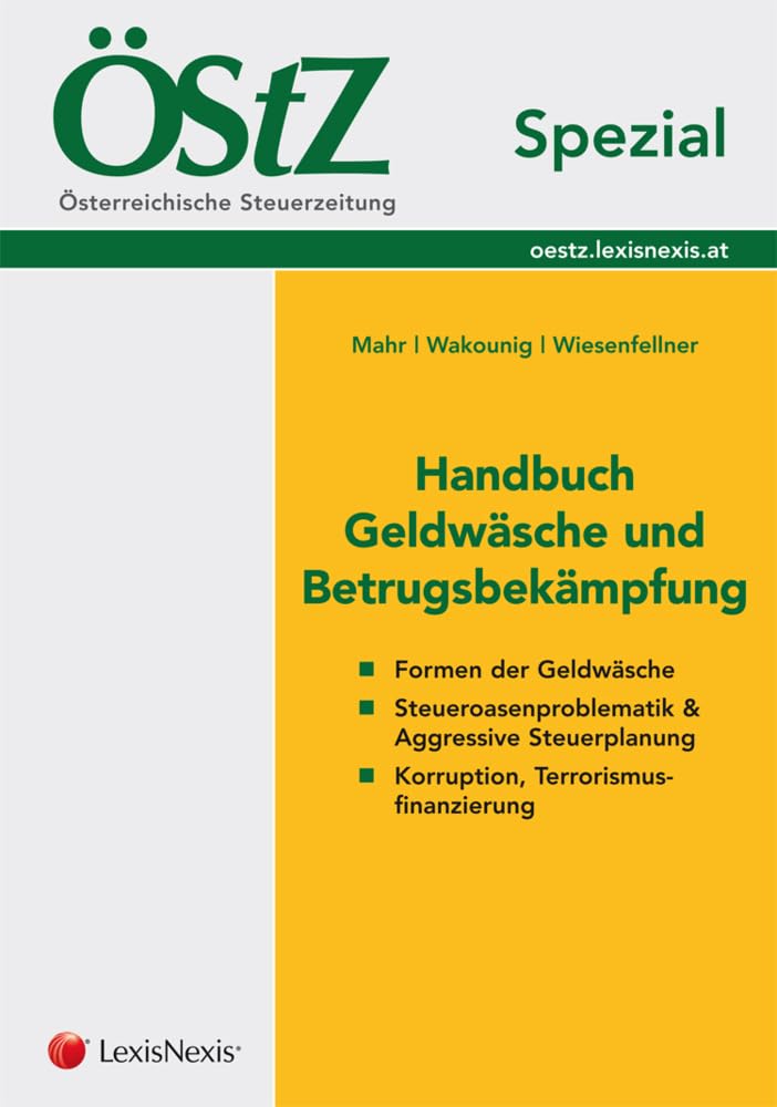 ÖStZ Spezial - Handbuch Geldwäsche und Betrugsbekämpfung Law