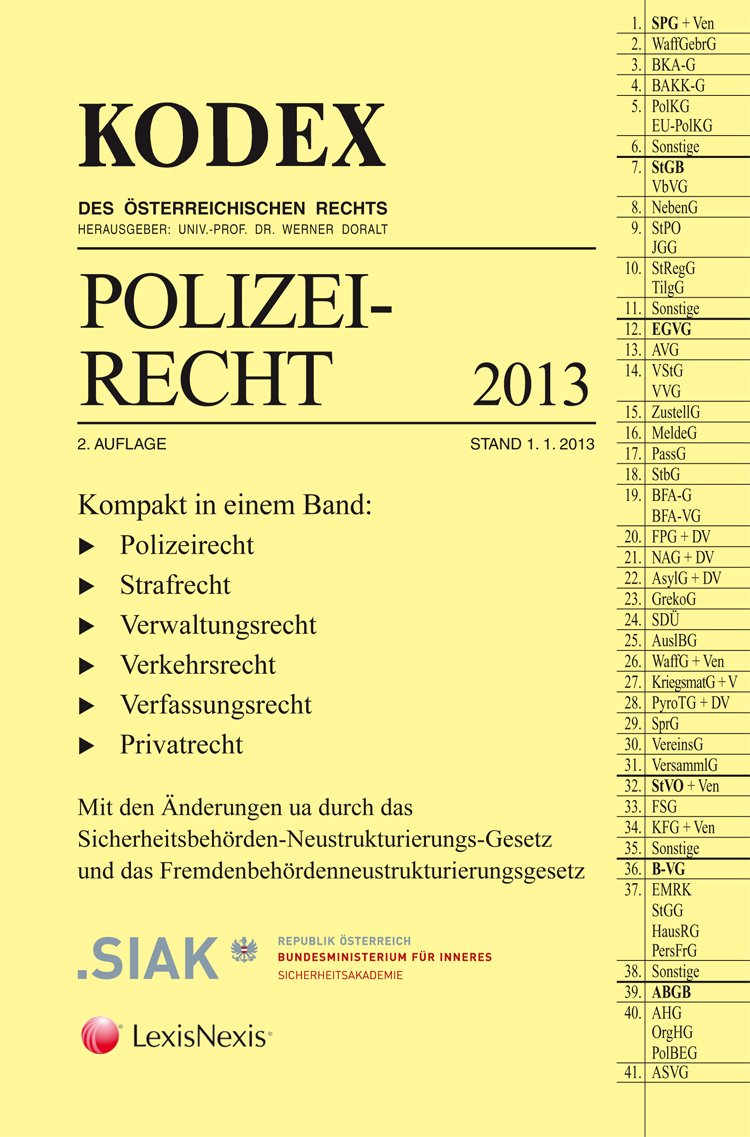 KODEX Polizeirecht 2013 (Kodex des österreichischen Rechts: Hauptband) Law