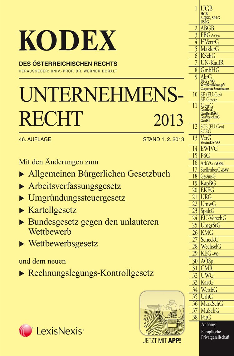 KODEX Unternehmensrecht 2013 (Kodex des österreichischen Rechts: Hauptband) Law