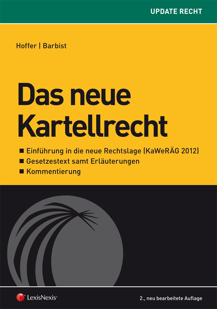 Das neue Kartellrecht (Fachbuch) Law