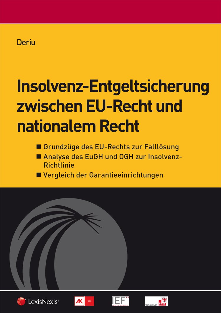 Insolvenz-Entgeltsicherung zwischen EU-Recht und nationalem Recht Law