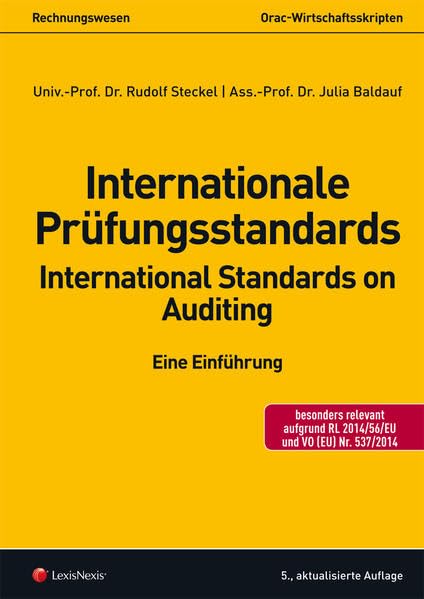 Internationale Prüfungsstandards-International Standards on Auditing: Eine Einführung (Skripten) Law