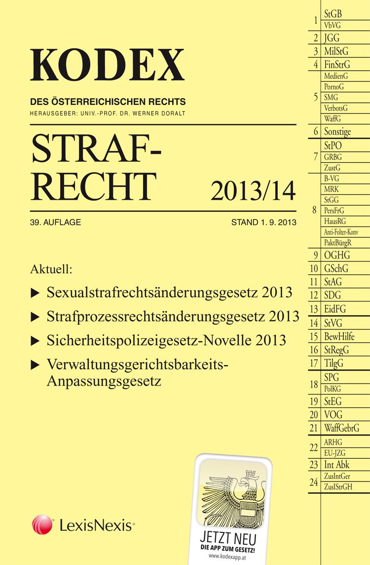 KODEX Strafrecht 2013/14 (Kodex des österreichischen Rechts: Hauptband) Law