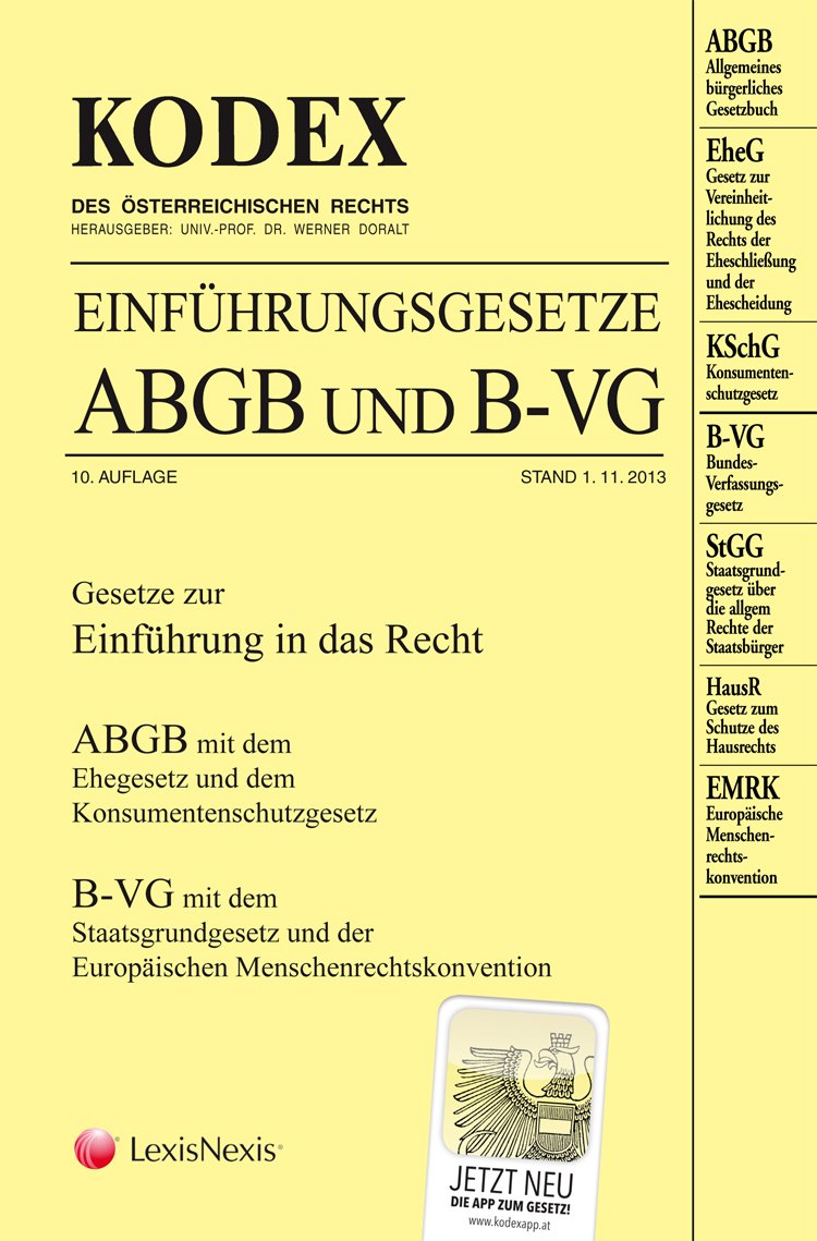 KODEX Einführungsgesetze ABGB und B-VG 2014 (Kodex des österreichischen Rechts: Hauptband) Law