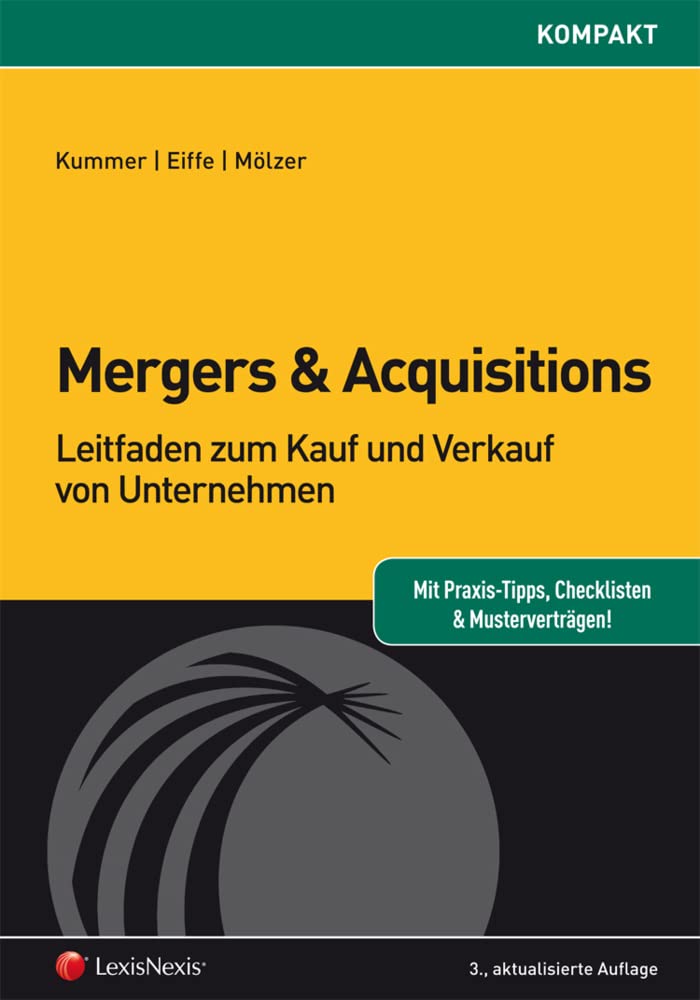 Mergers & Acquisitions: Leitfaden zum Kauf und Verkauf von Unternehmen (Orac kompakt) Law