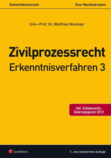 Zivilprozessrecht Erkenntnisverfahren 3 (Skripten) Law