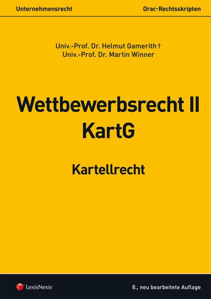 Wettbewerbsrecht II - Kartellrecht (Skripten) Law