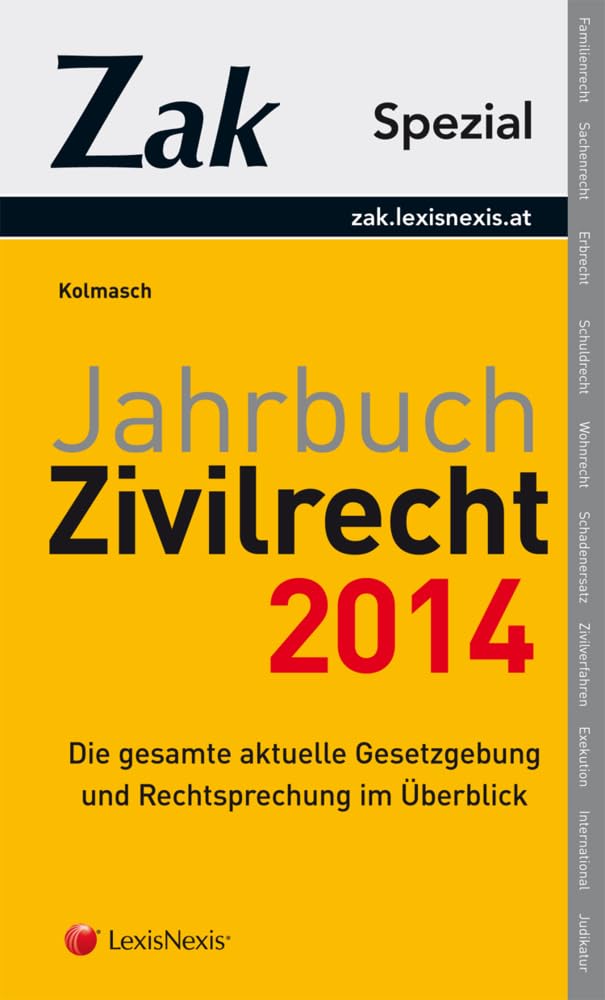 Jahrbuch Zivilrecht 2014: Die gesamte aktuelle Gesetzgebung und Rechtsprechung im Überblick (Fachbuch) Law