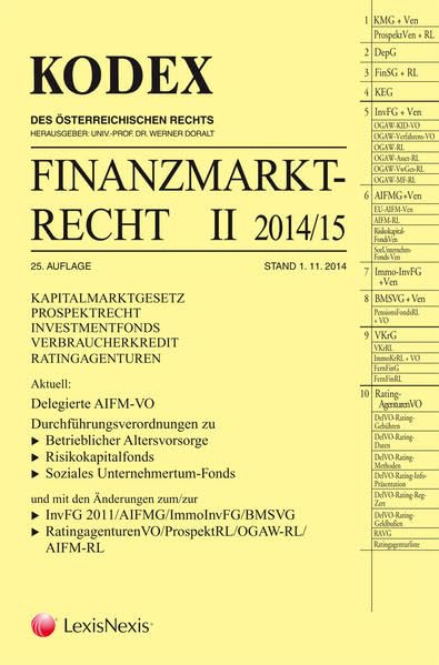 Kodex Finanzmarktrecht Band II 2014/15: KMG/InvFG//RatingAgVO Law