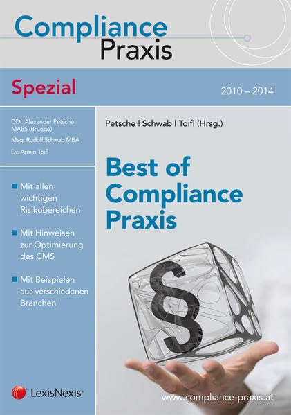 Compliance-Praxis Spezial: Best of Compliance Praxis (Monographie) Law