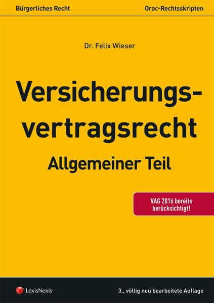 Versicherungsvertragsrecht: Allgemeiner Teil (Skripten) Law