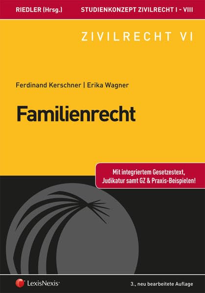 Studienkonzept Zivilrecht / Studienkonzept Zivilrecht VI - Familienrecht Law