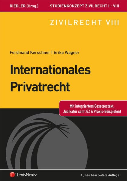 Studienkonzept Zivilrecht / Studienkonzept Zivilrecht VIII - Internationales Privatrecht Law