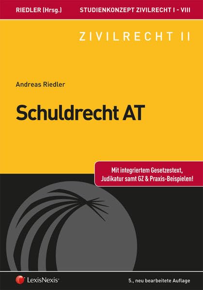 Studienkonzept Zivilrecht / Studienkonzept Zivilrecht II - Schuldrecht Allgemeiner Teil Law