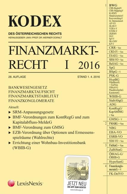 KODEX Finanzmarktrecht Band I 2016: BWG/FMA/FinStaG/FKG Law
