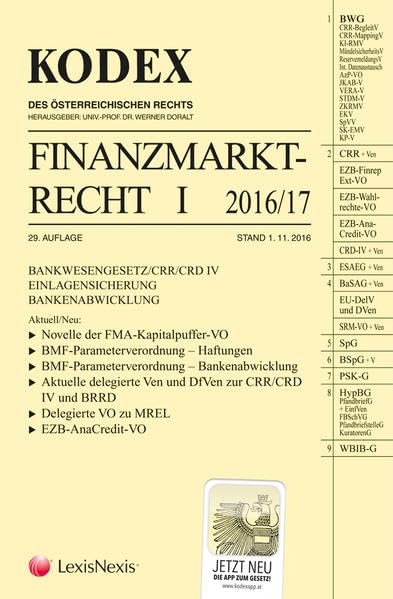 KODEX Finanzmarktrecht Band I 2016/17: BWG/CRR/CRD ESAEG/BaSAG Law