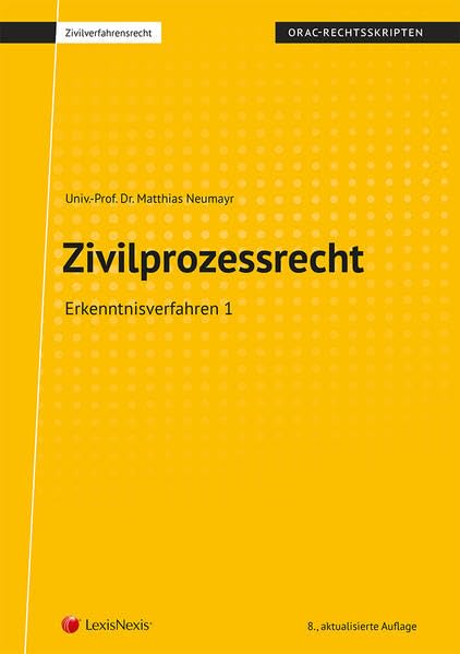 Zivilprozessrecht Erkenntnisverfahren 1 (Skripten) Law
