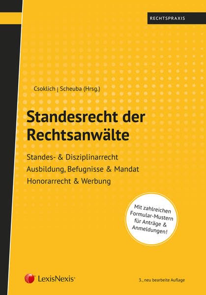 Standesrecht der Rechtsanwälte (Rechtspraxis) - Csoklich, Peter book
