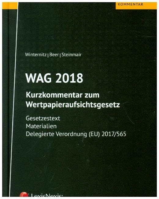 WAG 2018: Kurzkommentar zum Wertpapieraufsichtsgesetz Law