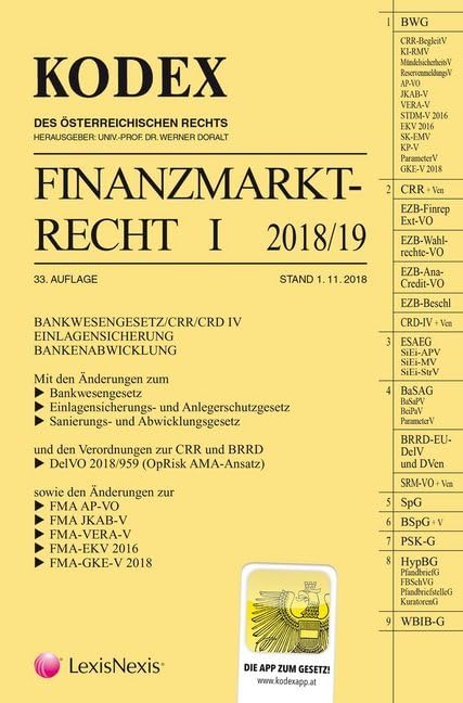 KODEX Finanzmarktrecht Band I 2018/19: BWG/CRR/CRD/ESAEG/BaSAG Law