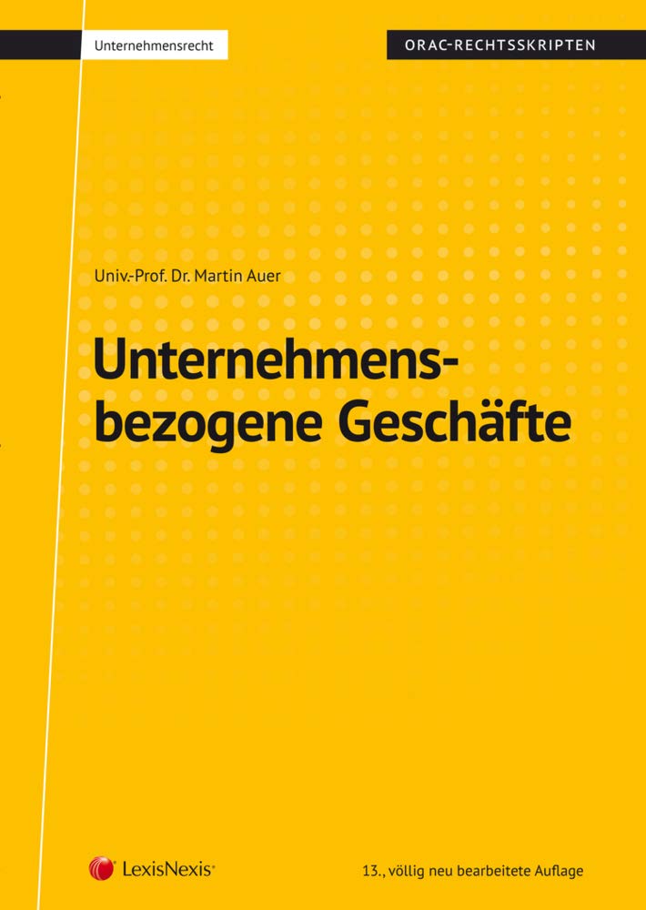 Unternehmensbezogene Geschäfte (Skriptum) (Skripten) Law Books