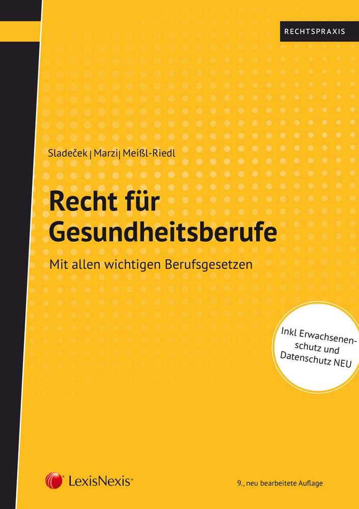 Recht für Gesundheitsberufe: Mit allen wichtigen Berufsgesetzen (Rechtspraxis) Law