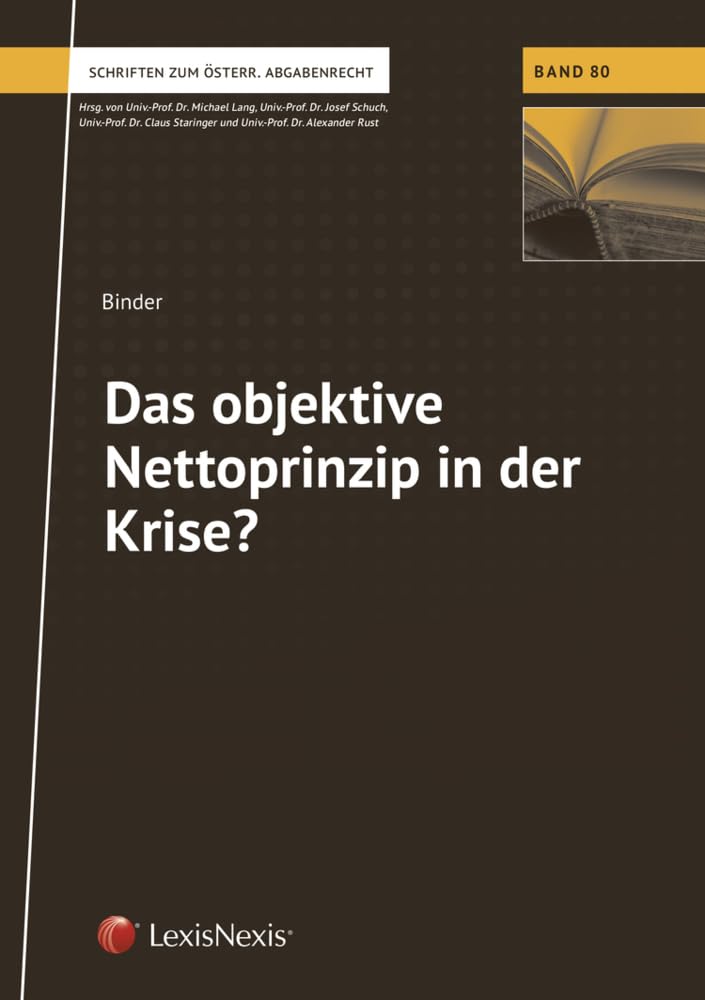 Product Image: Das objektive Nettoprinzip in der Krise? (Monographie)