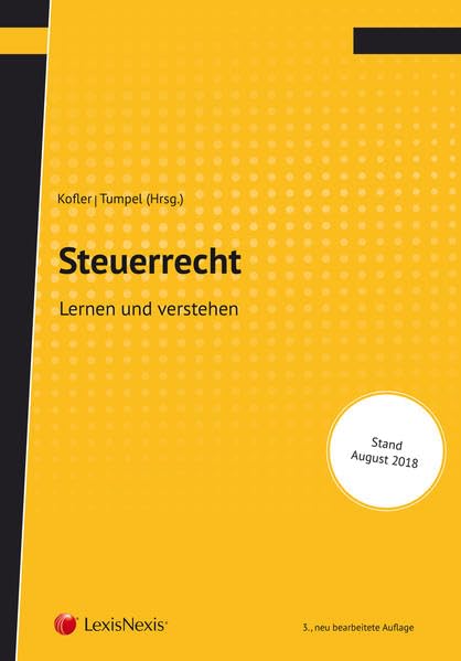 Steuerrecht: Lernen und verstehen (Lehrbuch) Law