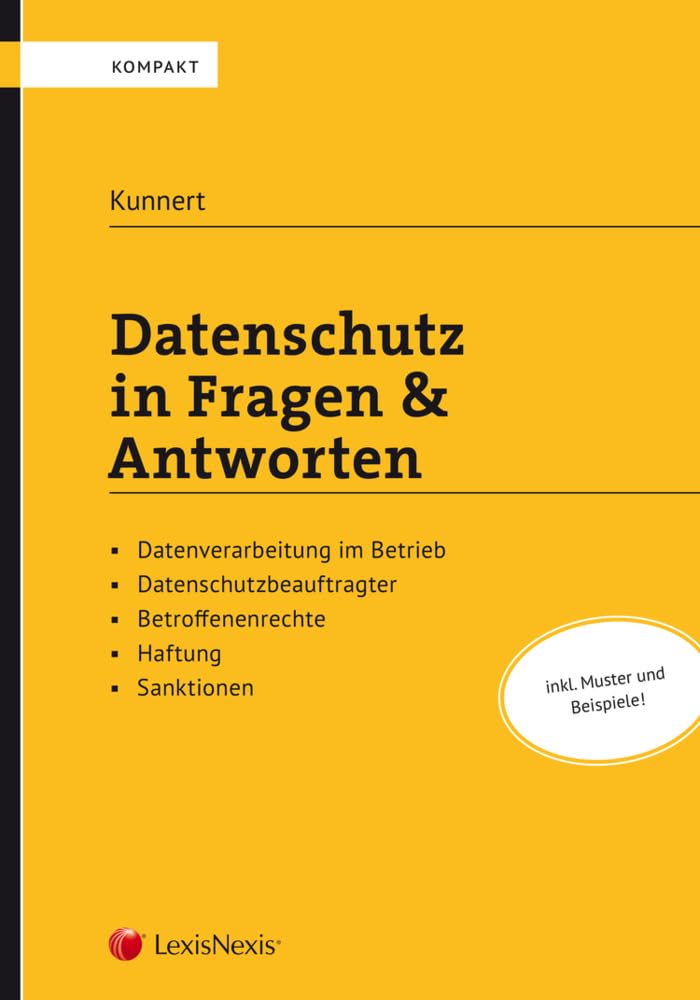 Datenschutz in Fragen & Antworten (Rechtspraxis) Law