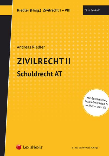 Studienkonzept Zivilrecht / Zivilrecht II - Schuldrecht Allgemeiner Teil: Band II plus Update GRUG 2022 (Lehrbuch) Law