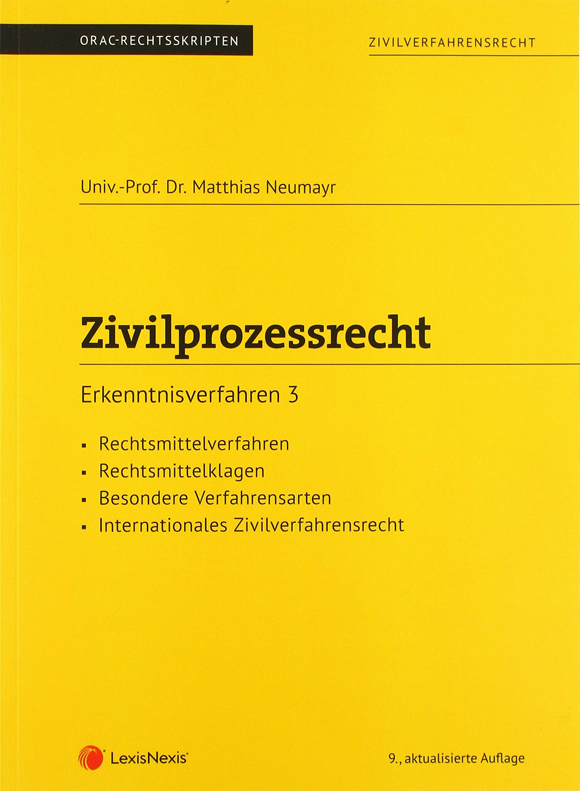 Zivilprozessrecht Erkenntnisverfahren 3 (Skriptum) (Skripten) Law