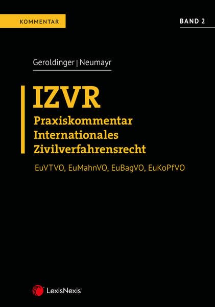 IZVR Praxiskommentar Internationales Zivilverfahrensrecht: Band 2 Law