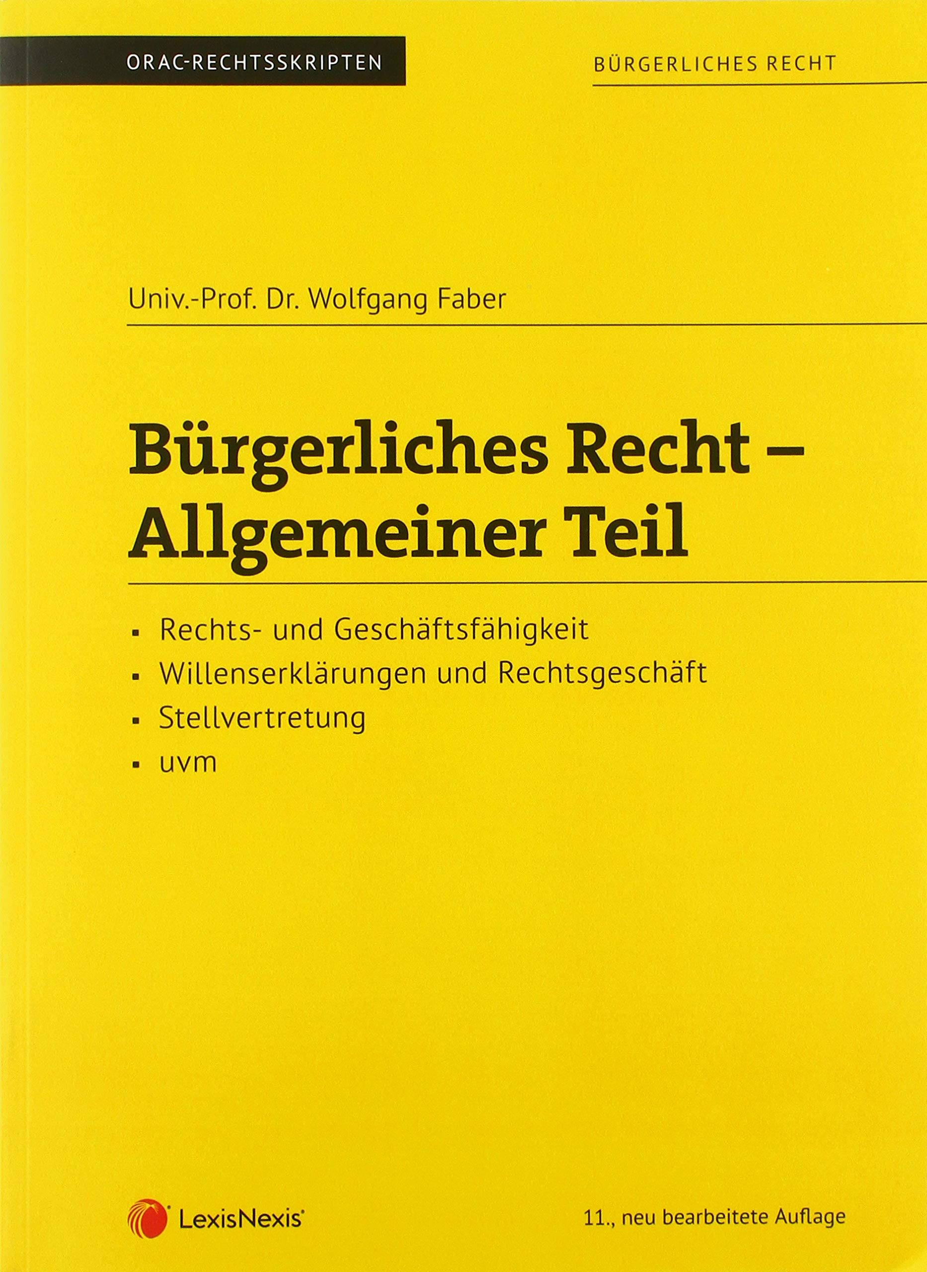 Bürgerliches Recht - Allgemeiner Teil (Skriptum) (Skripten) Law