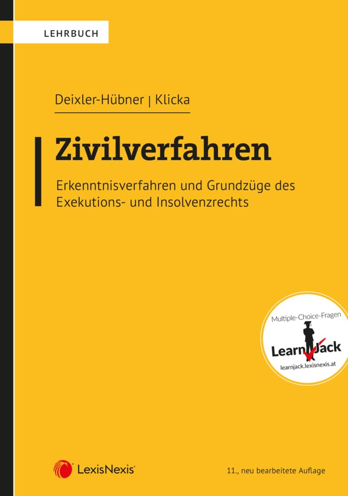 Zivilverfahren: Erkenntnisverfahren und Grundzüge des Exekutions- und Insolvenzrechts (Lehrbuch) Law