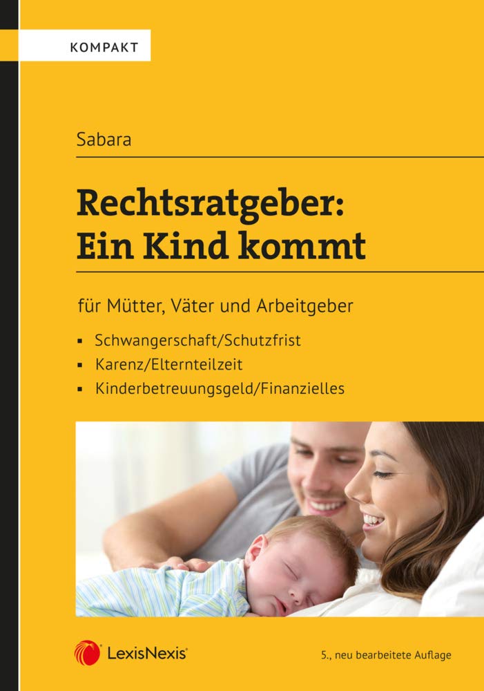 Rechtsratgeber: Ein Kind kommt book
